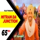 Mitran Da Junction Poster