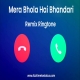 Mera Bhola Hai Bhandari Remix Ringtone Poster
