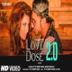 LOVE DOSE 2.0 (Yo Yo Honey Singh) Poster